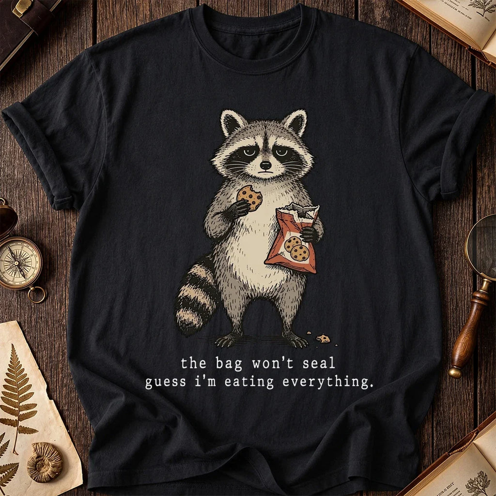 Bag Won't Raccoon T-Shirt