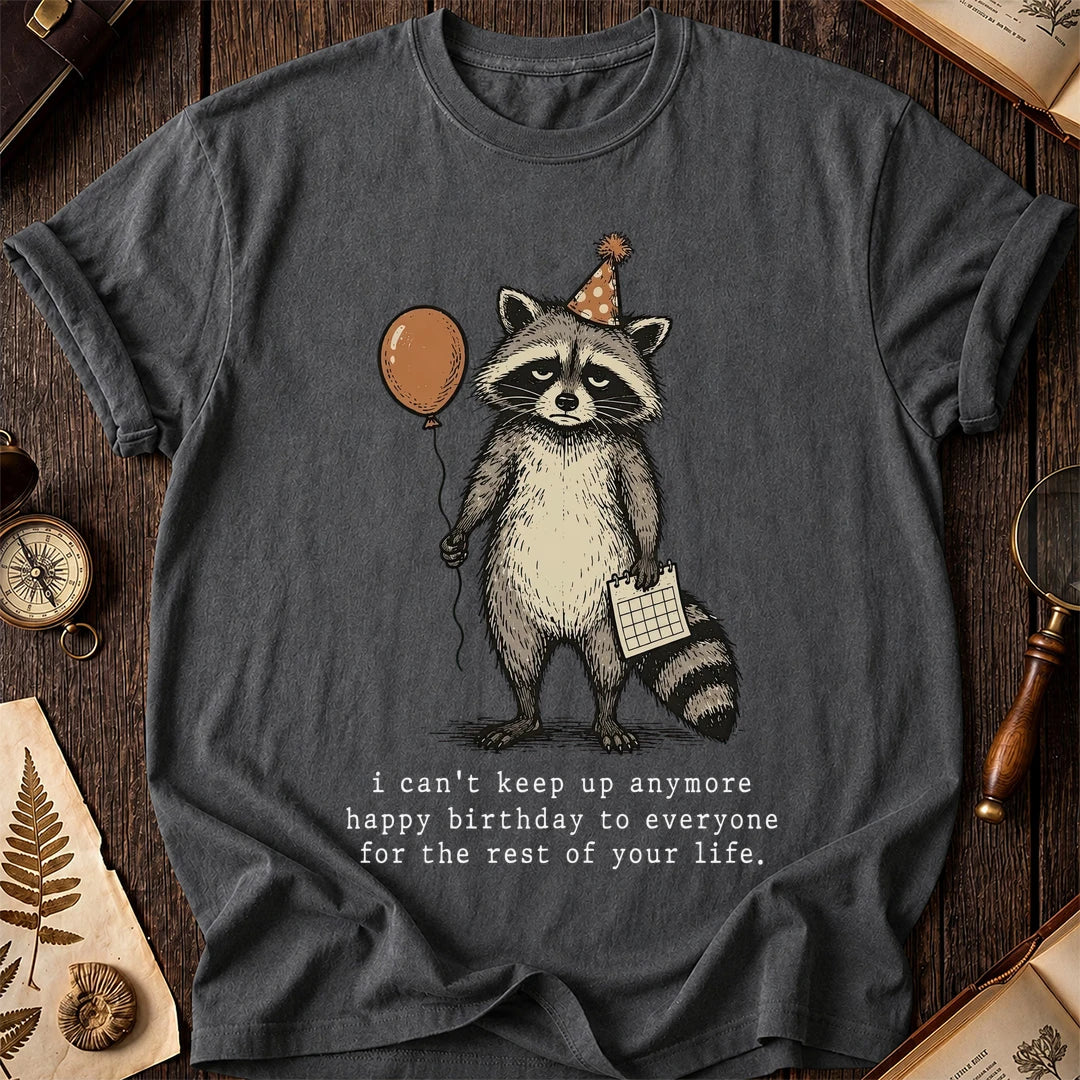 Bday Nope Raccoon T-Shirt product image 6