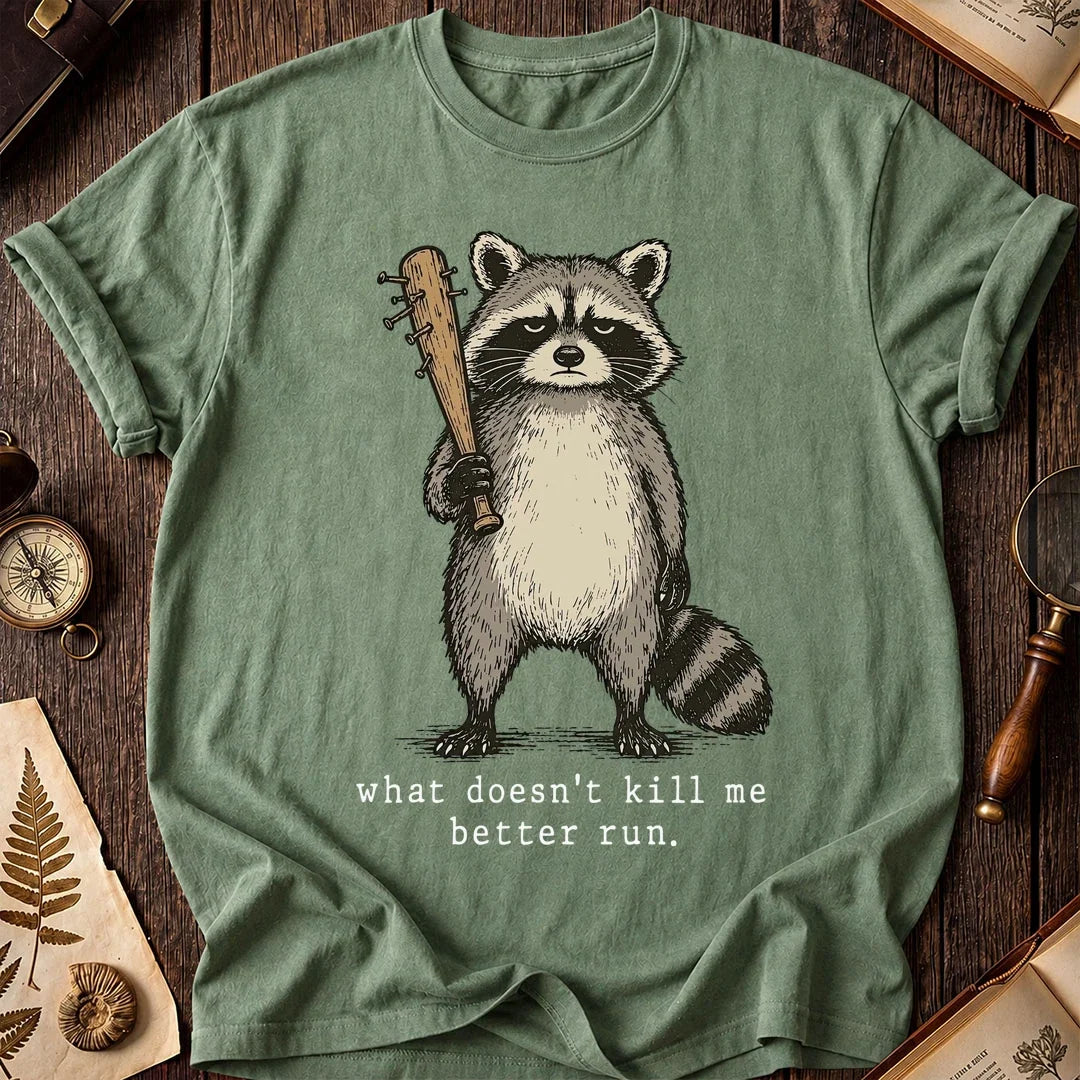 Better Run Raccoon T-Shirt product image 1