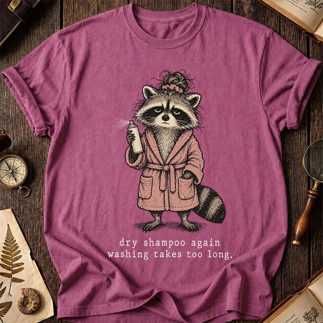 Dry Shampoo Raccoon T-Shirt product image 3