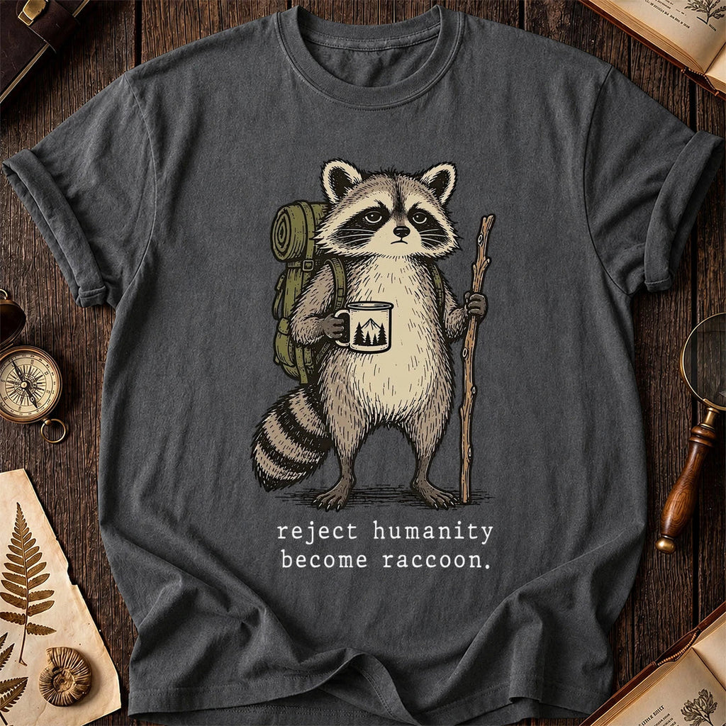 Humanity No Raccoon T-Shirt product image 7