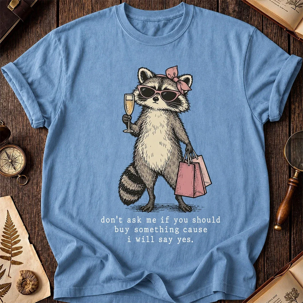 Say Yes Raccoon T-Shirt product image 4