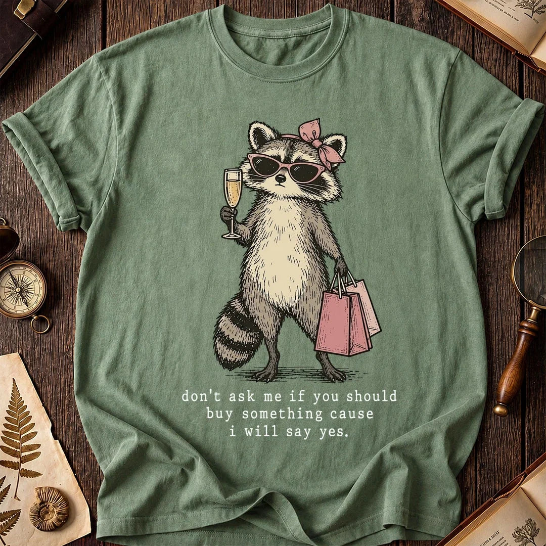 Say Yes Raccoon T-Shirt product image 1