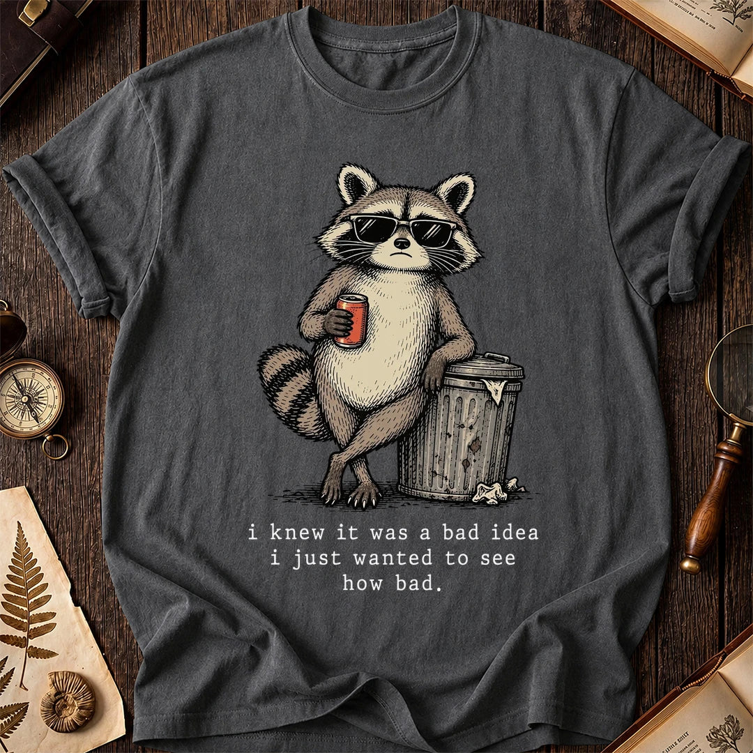 See How Bad Raccoon T-Shirt product image 6